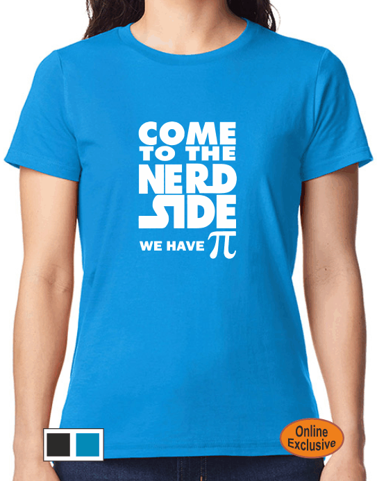 Come to the nerd side - Women's T-shirt