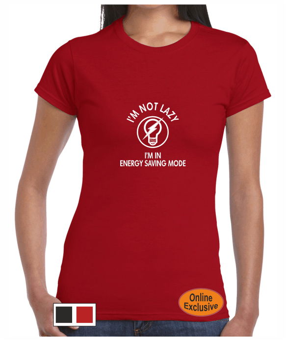 I'm not lazy - Women's T-shirt