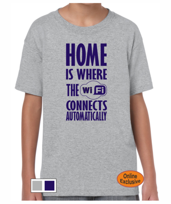 Home is where the wifi - Kid's T-shirt